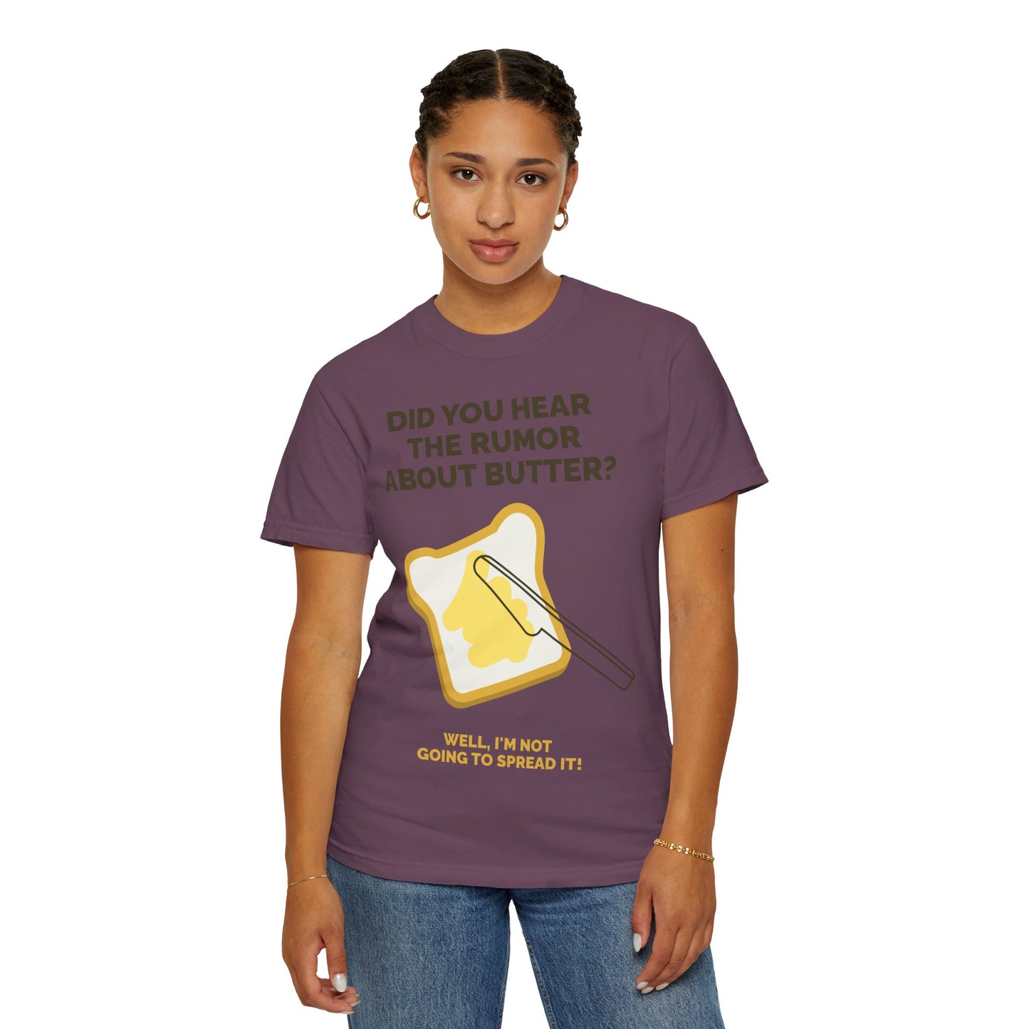 Butter Rumor T-Shirt — Funny Spread Pun Tee She Vibess By Lanny