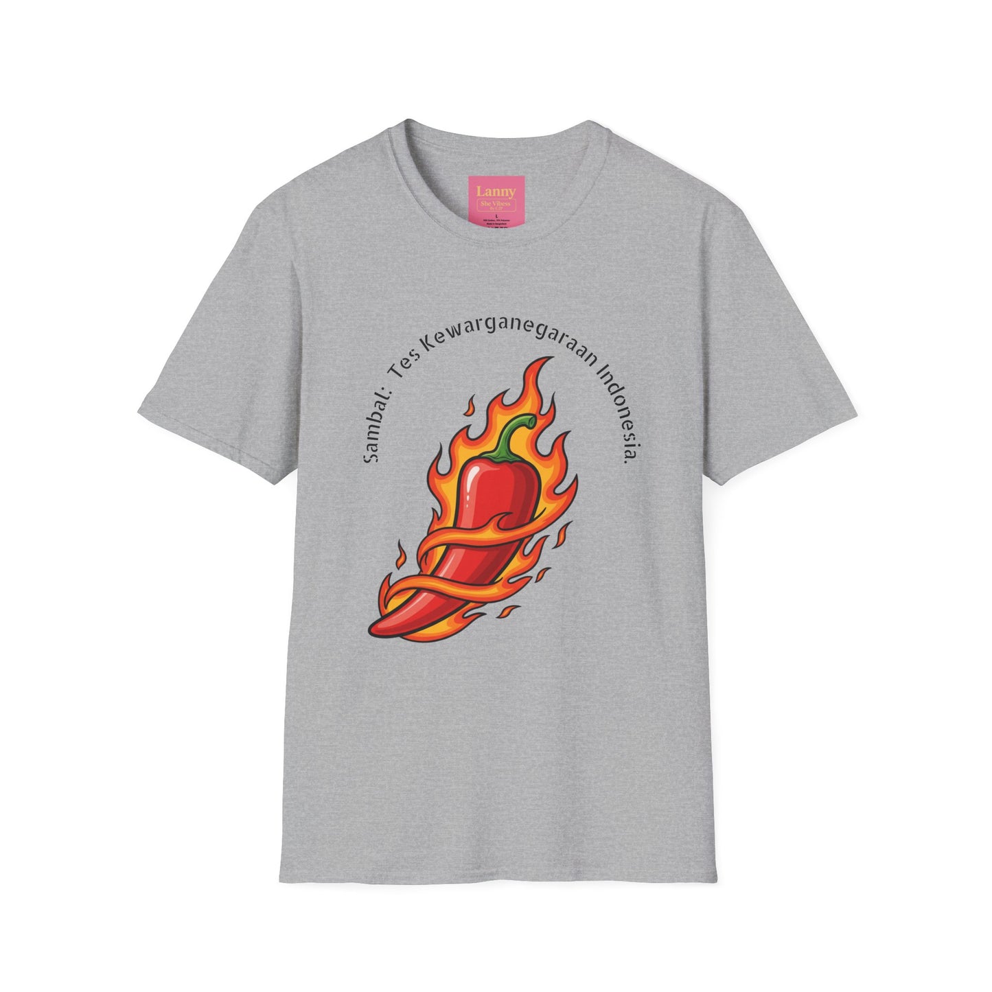 She Vibess By Lanny — Kaos Grafis Cabai Merah Menyala — “Sambal: Tes Kewarganegaraan Indonesia”