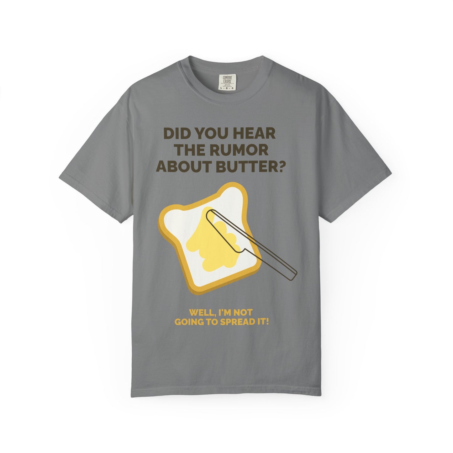 Butter Rumor T-Shirt — Funny Spread Pun Tee  She Vibess By Lanny