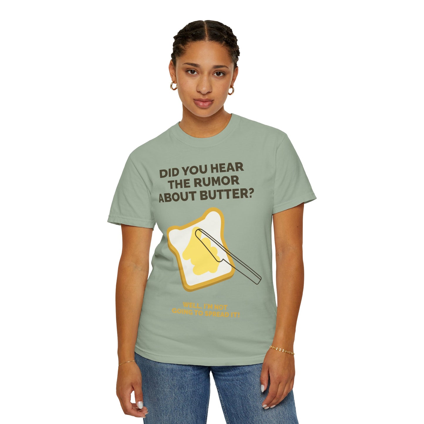 Butter Rumor T-Shirt — Funny Spread Pun Tee  She Vibess By Lanny