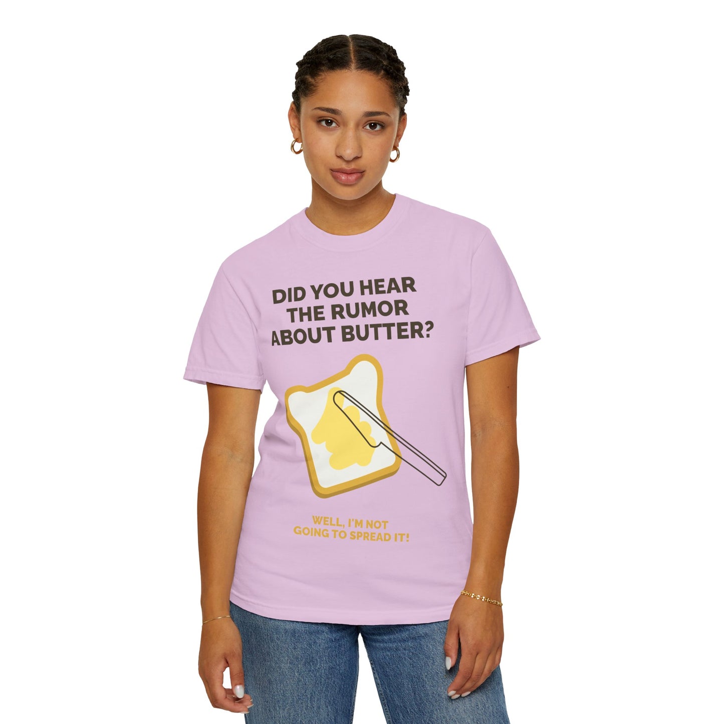 Butter Rumor T-Shirt — Funny Spread Pun Tee  She Vibess By Lanny