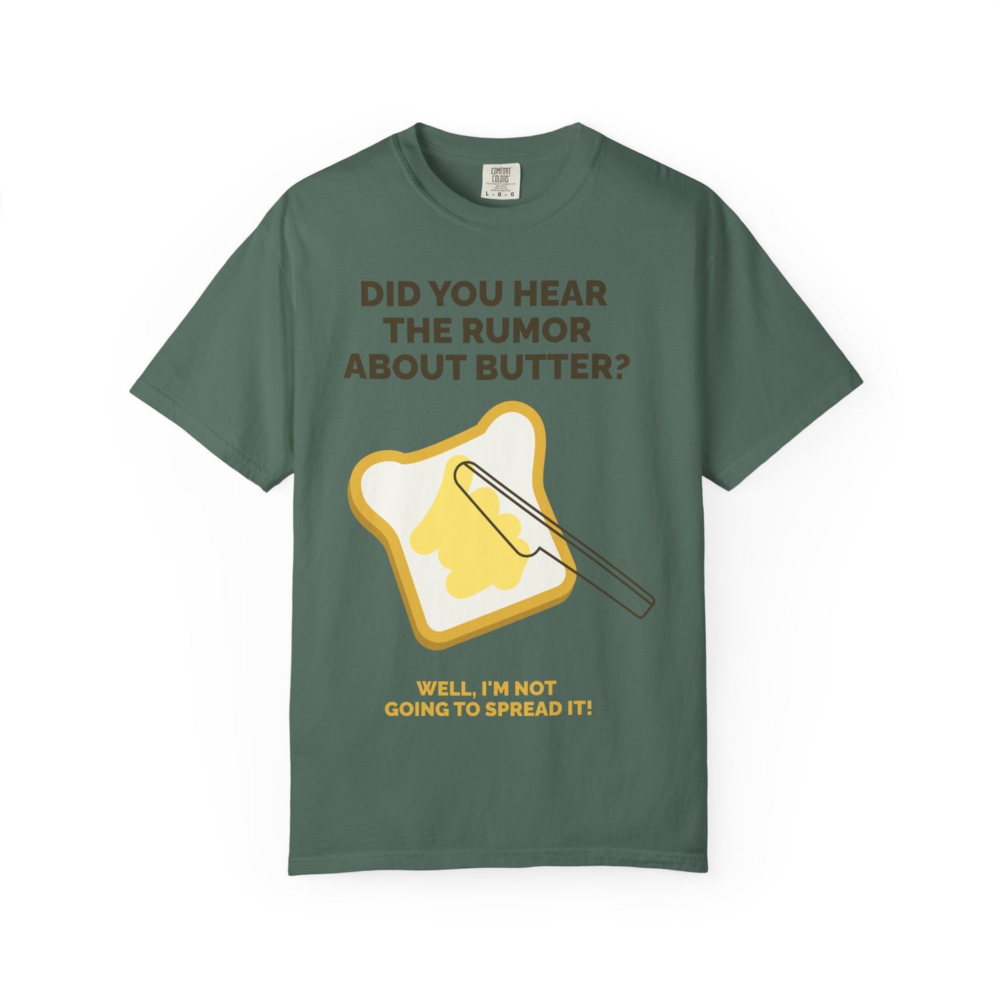 Butter Rumor T-Shirt — Funny Spread Pun Tee  She Vibess By Lanny