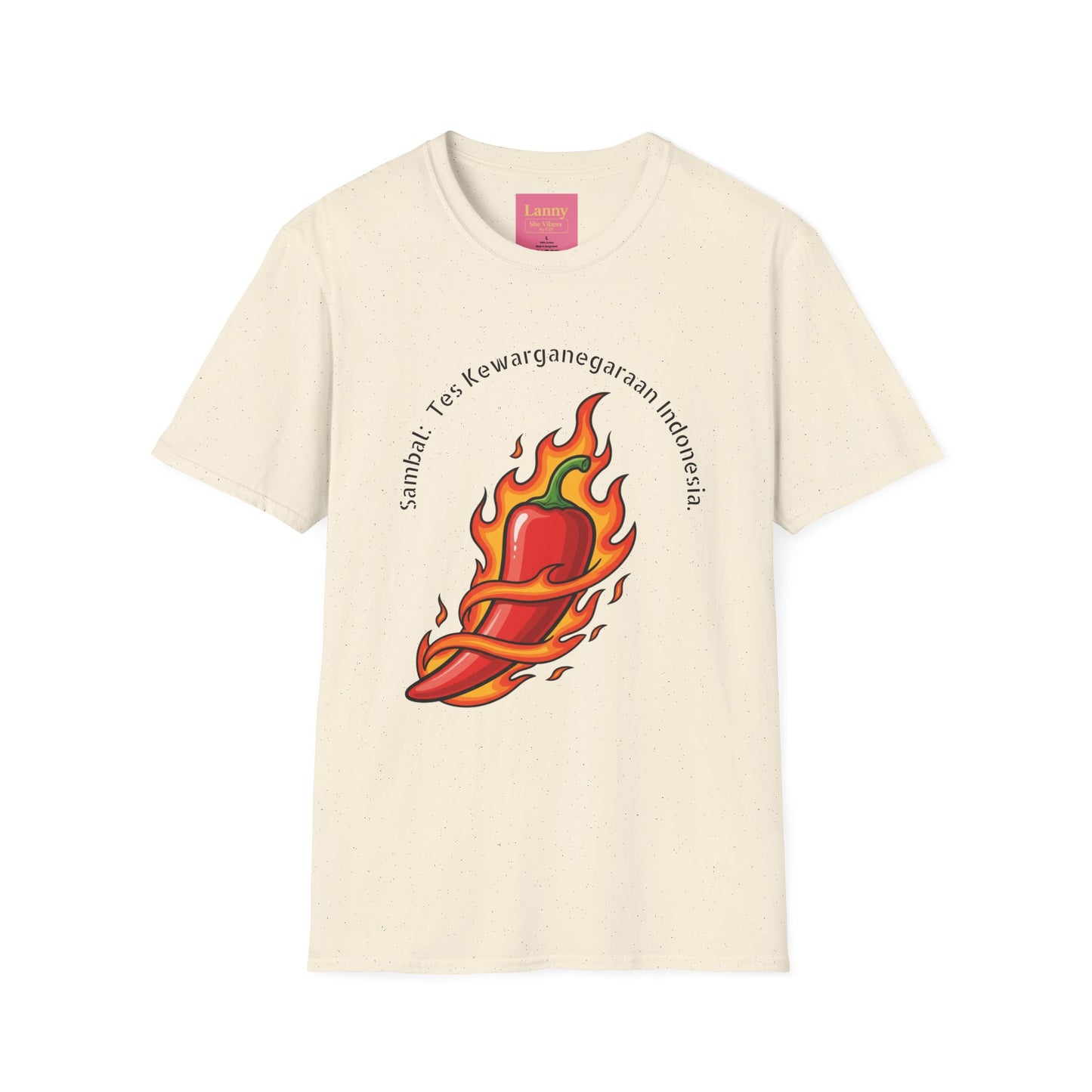 She Vibess By Lanny — Kaos Grafis Cabai Merah Menyala — “Sambal: Tes Kewarganegaraan Indonesia”