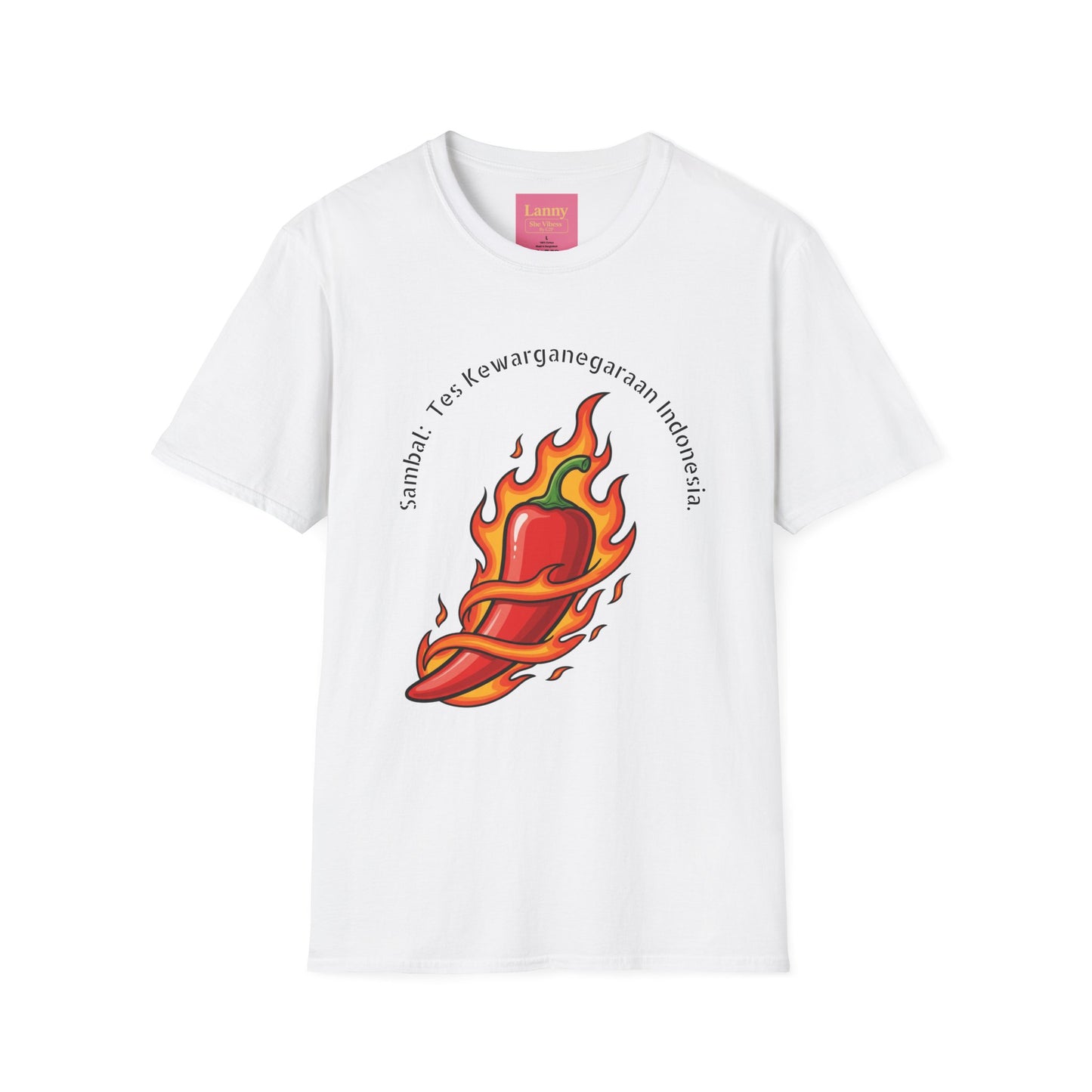 She Vibess By Lanny — Kaos Grafis Cabai Merah Menyala — “Sambal: Tes Kewarganegaraan Indonesia”